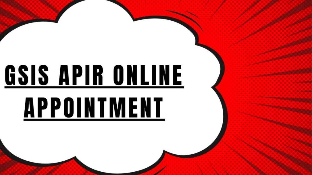 GSIS APIR online Appointment