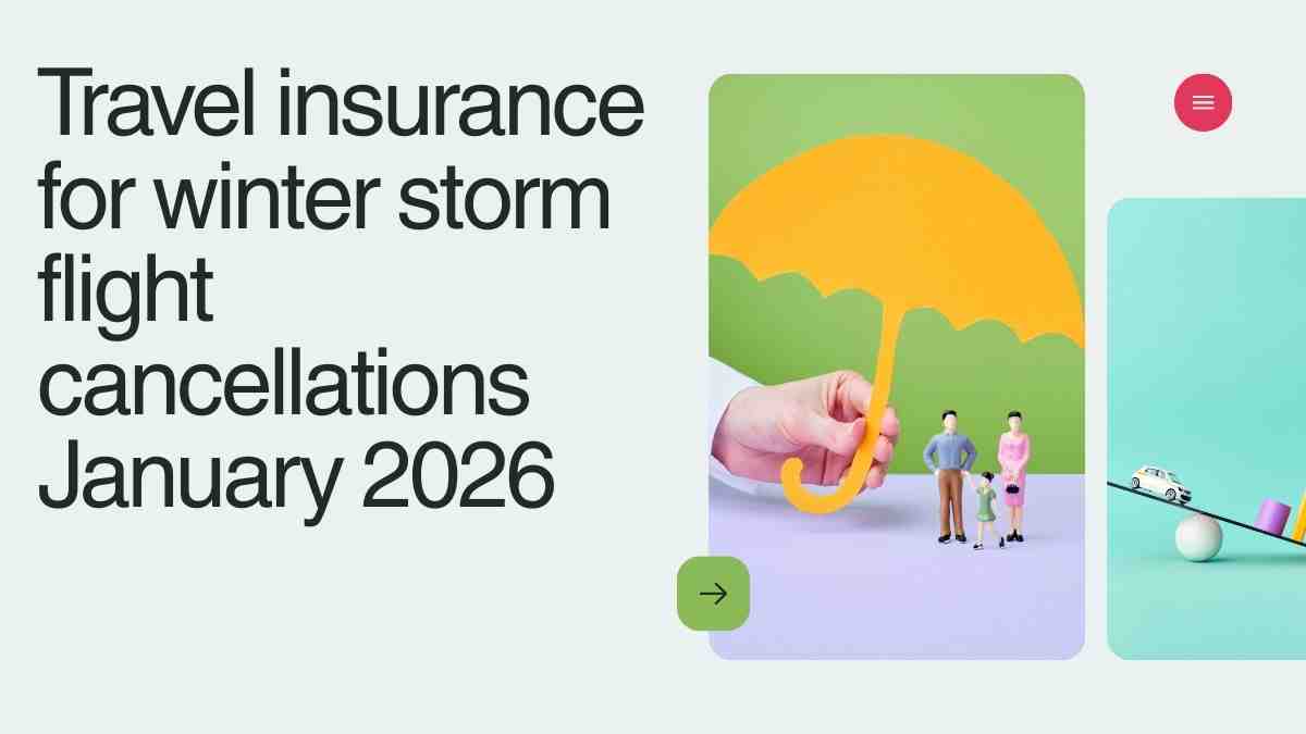 Travel insurance for winter storm flight cancellations January 2026