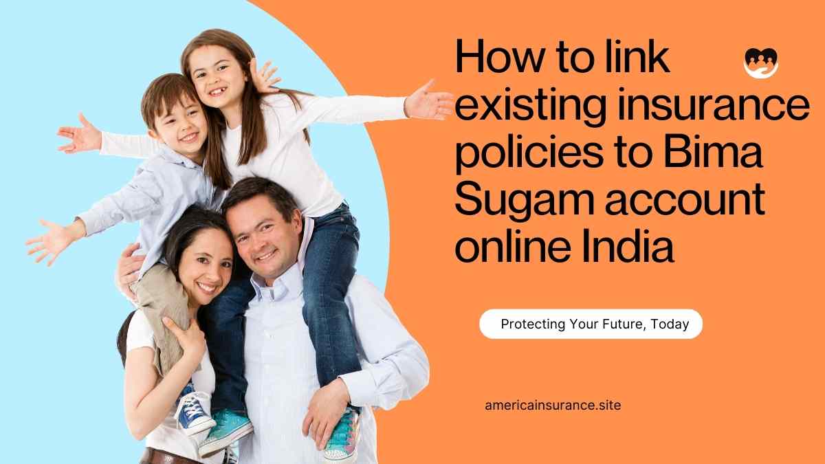 How to link existing insurance policies to Bima Sugam account online India