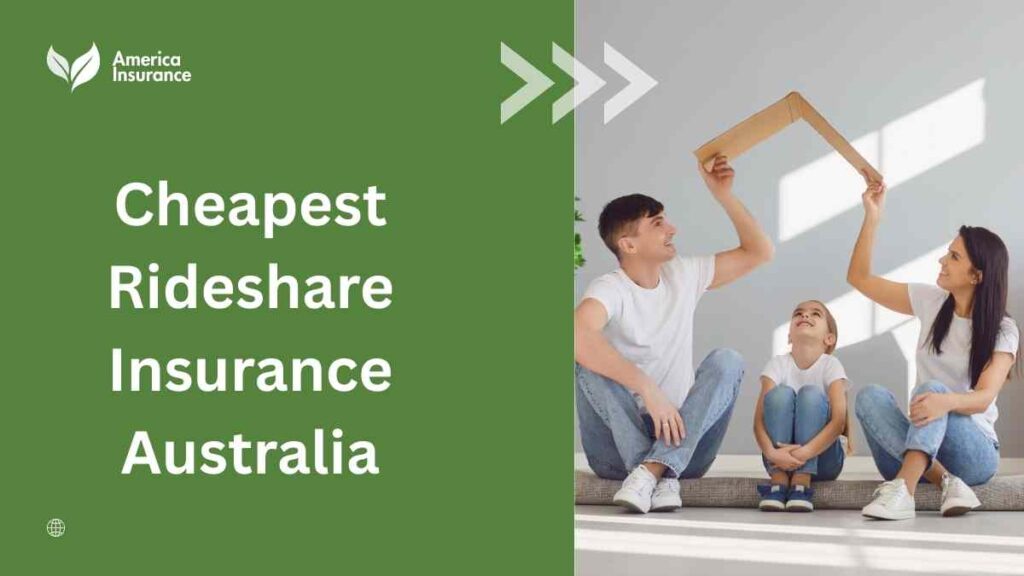 Cheapest Rideshare Insurance Australia